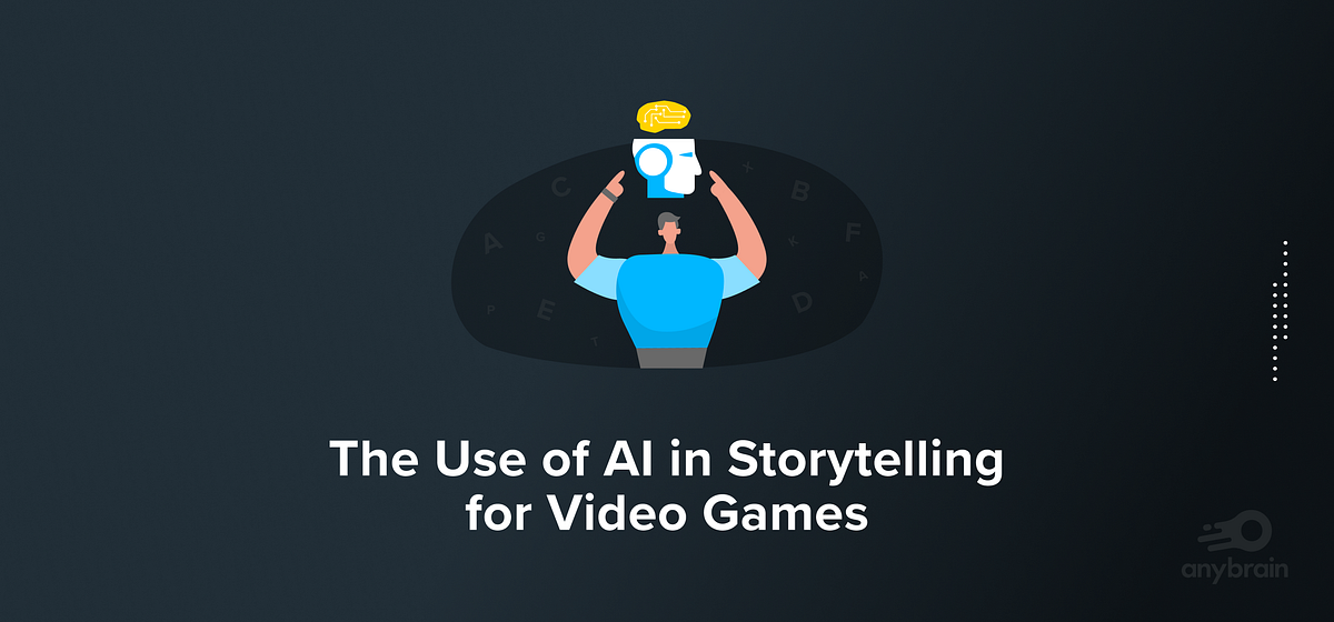 The Use of AI in Storytelling for Videogames