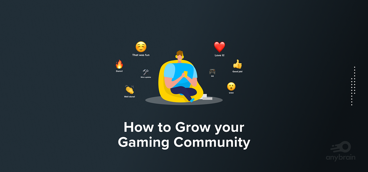 How to Develop and Grow a Community Around Your Video Game