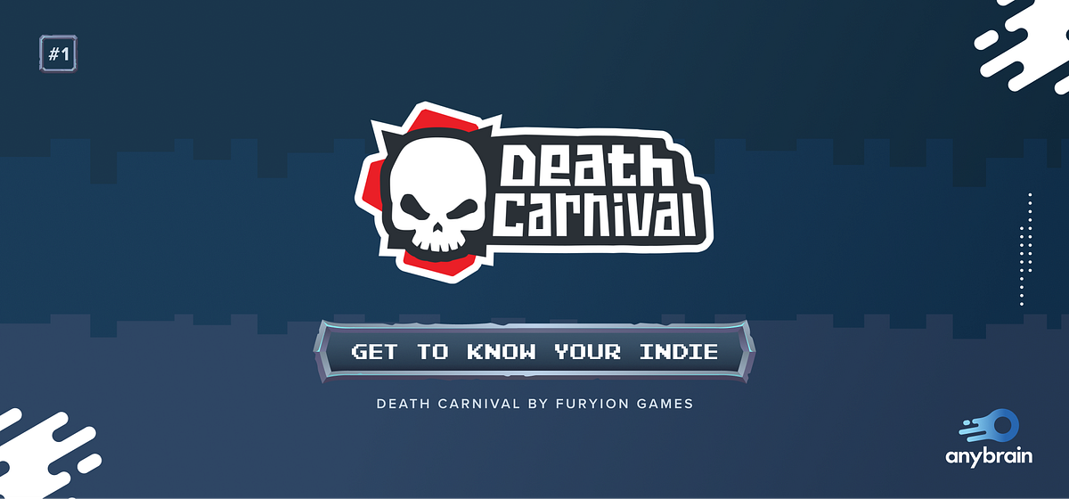 Get to know your indie #1 — Death Carnival by Furyion Games
