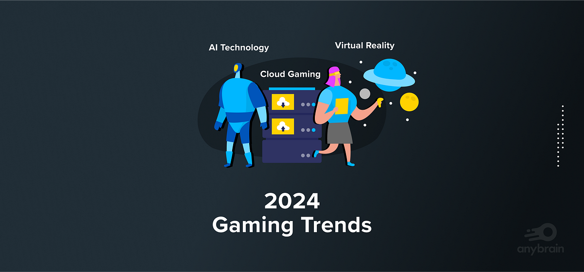 2024 Gaming Trends