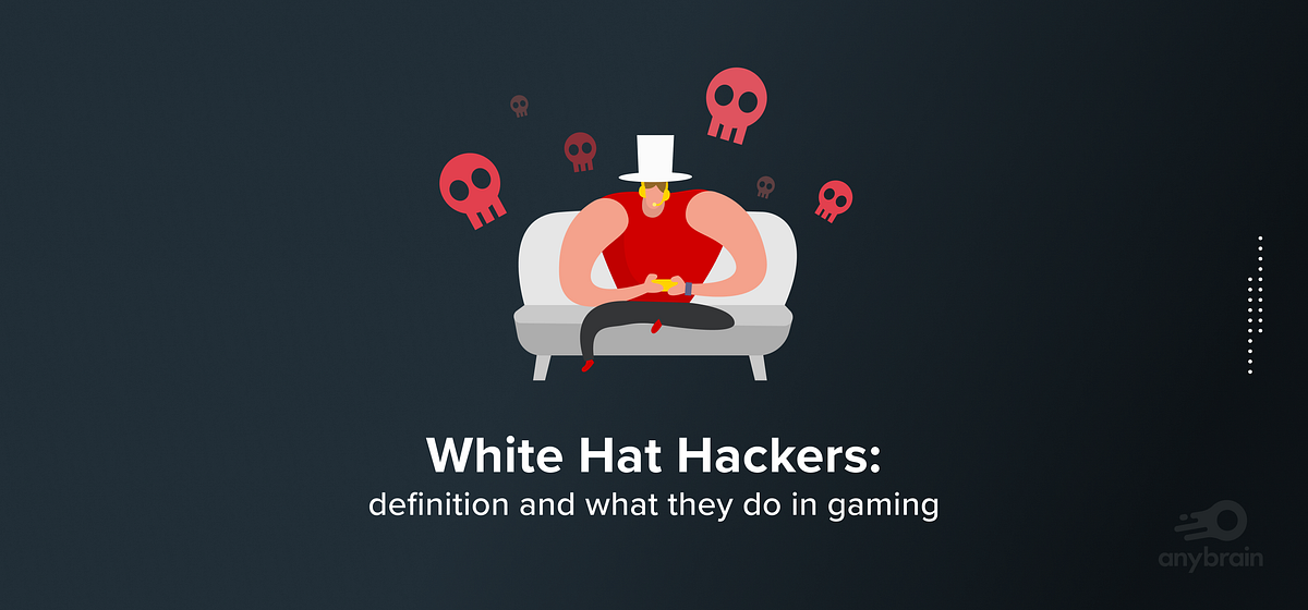 White Hat Hackers and What They Do In Gaming