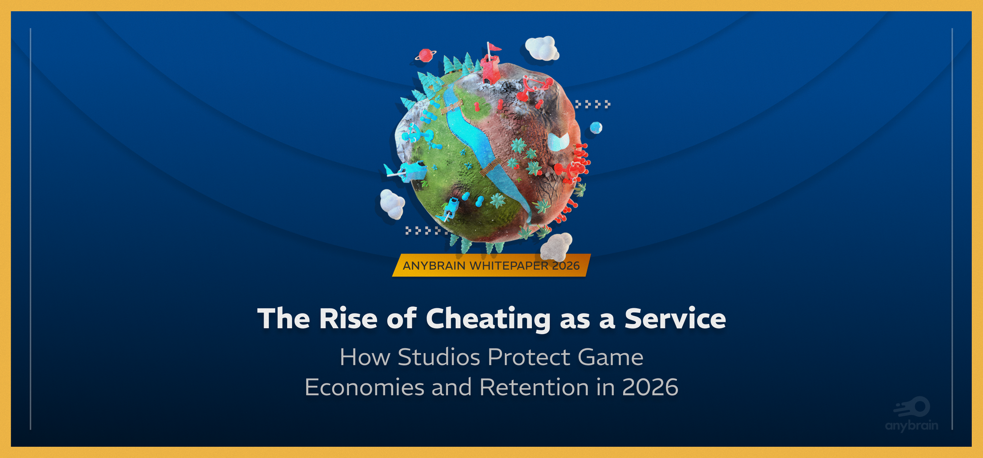 Anybrain Whitepaper: The Rise of Cheating As A Service