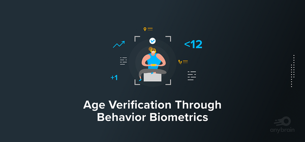 Age Verification through Behavior Biometrics