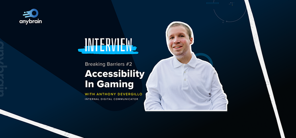 Breaking Barriers #2: Accessibility in Gaming with Anthony DeVergillo